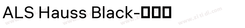 ALS Hauss Black字体转换